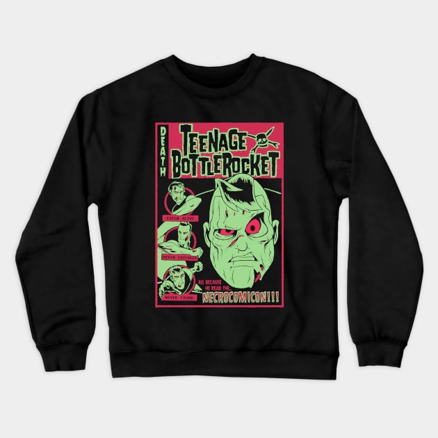 teenage bottlerocket necrocomicon Crewneck Sweatshirt by VizRad